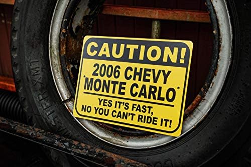 2006 06 שברולט מונטה קרלו זהירות שלט רכב מהיר, שלט חידוש מתכת, עיצוב קיר מערת גבר, שלט מוסך - 10x14